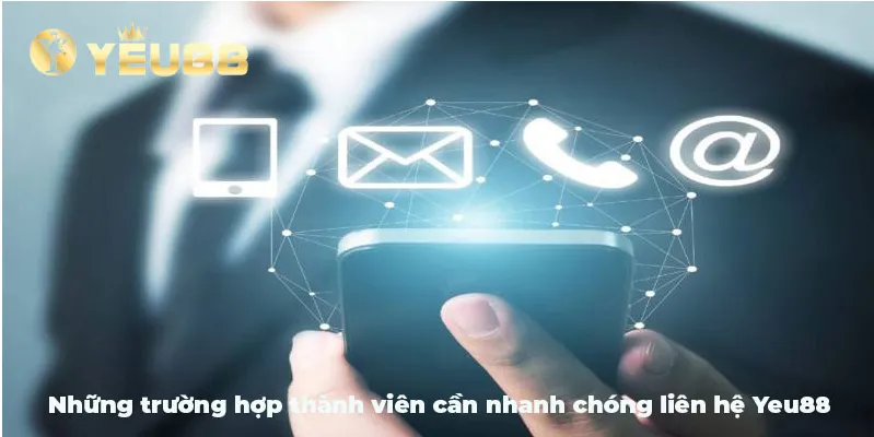 Liên hệ Yeu88 kết nối nhanh chóng